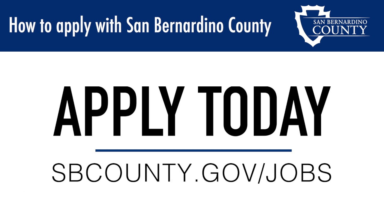 How to Apply with San Bernardino County