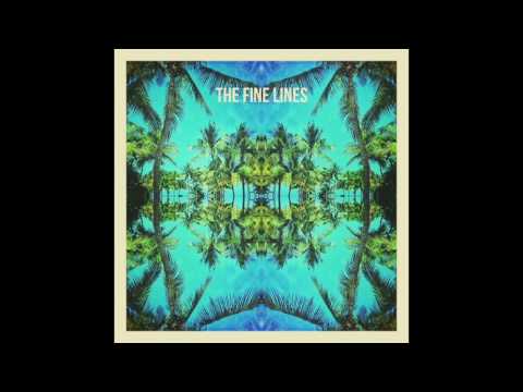 The Fine Lines - Gold (Audio)