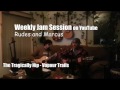 THE TRAGICALLY HIP Vapour Trails PHANTOM POWER With Rudes And Marcus WEEKLY JAM SESSION