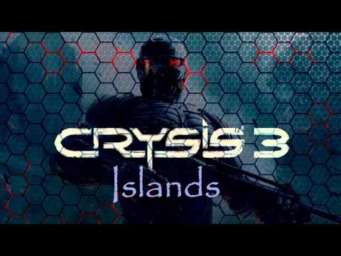 Crysis 3 Soundtrack: Islands