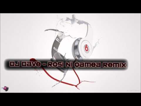 DJ Dave - Rosi Ni Qamea Remix