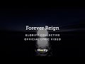 Glorify Collective Forever Reign Official Lyric Video