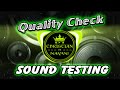 Quality Check Sound Testing Dj Christian Nayve