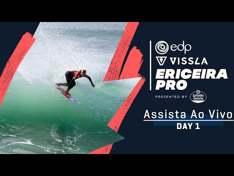 ASSISTA AO VIVO EDP Vissla Pro Ericeira presented by Estrella Galicia - Dia 1