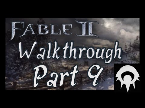Fable 2 Walkthrough - Part 9 - The Crucible Part 1
