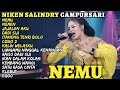 FULL CAMPURSARI KOPLO TERBARU 2023 NIKEN SALINDRY Ft Rina Aditama Ft Lala Atila NEMU FULL ALBUM