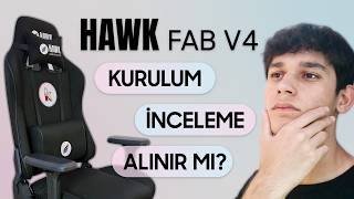 Hawk Gaming Chair Fab V4 Kurulum ve İncelemesi
