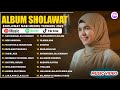 Natawassal Bil Hubabah Nada Sikkah Full Album Sholawat Terbaik 2025 Sholawat Nabi Terbaru 2025