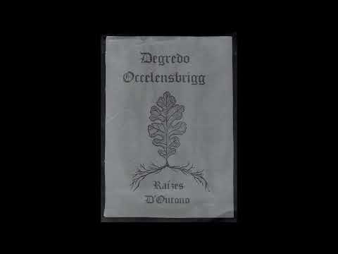 Degredo & Occelensbrigg - Floresta Profunda