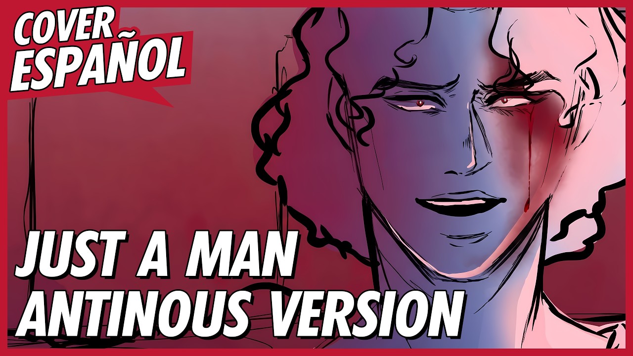JUST A MAN (Antinous Villain Version) | Epic The Musical Animatic | Cover en Español | David Delgado