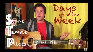 Guitar Lesson: How To Play Days of the Week by Stone Temple Pilots