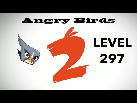 Angry Birds 2 - Level 297 - 3 Star Walkthrough - iOS Android