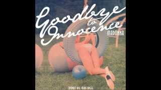 Madonna - Goodbye To Innocence
