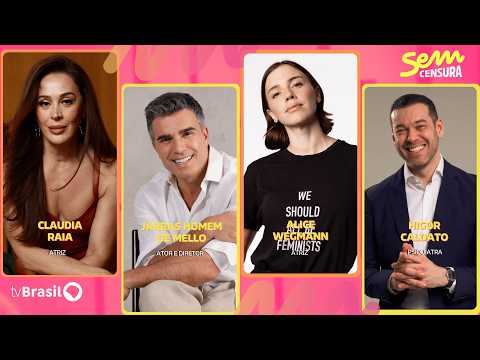 🔴 SEM CENSURA RECEBE CLAUDIA RAIA, JARBAS HOMEM DE MELLO, ALICE WEGMANN E HIGOR CALDATO