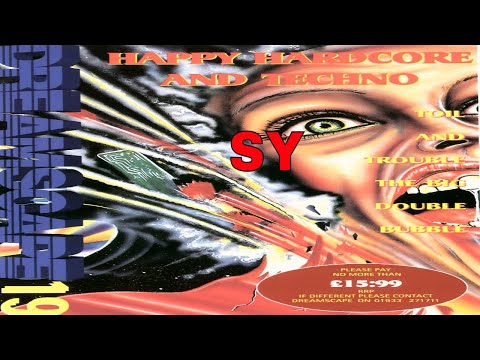 SY @ DREAMSCAPE 19 - TOIL & TROUBLE  27/05/95