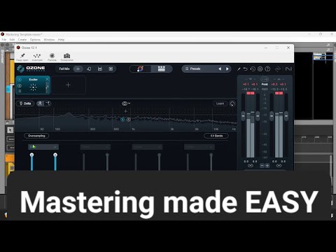 Mastering made EASY with Ozone 12! 