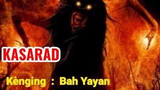 Download lagu Dongeng Kasarad Siluman mp3 Download lagu Dongeng Kasarad Siluman mp3