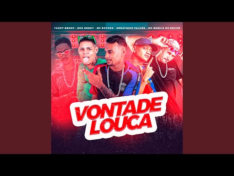 Vontade Louca
