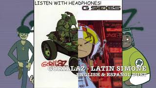 Gorillaz - Latin Simone (Mix Dueto en Inglés &amp; Español)
