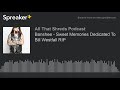 Banshee - Sweet Memories Dedicated To Bill Westfall RIP