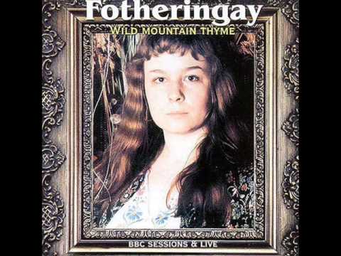 Fotheringay [Sandy Denny] - Banks of the Nile (1970)