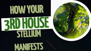 Stellium in 3rd House: How It Manifests, Lessons, Reflections, Gemini and Character Development.