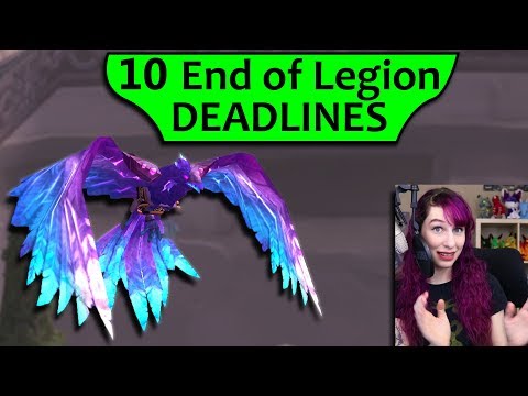 10 End of Legion Deadlines - What to Do Before it's Gone in BfA