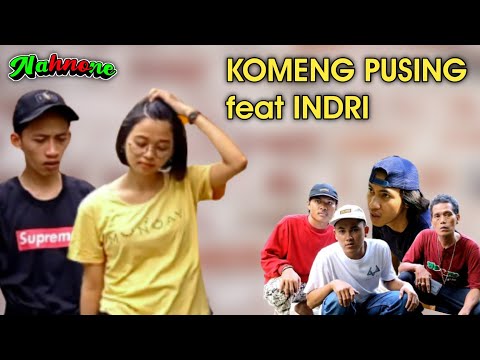 komeng-pusing-feat-indrinhn-12
