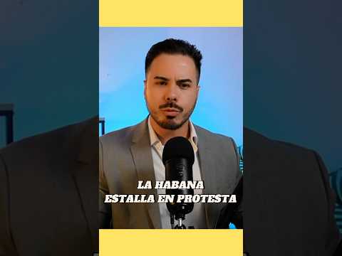 Cubanos se levantan: protestas masivas en La Habana y oriente por apagones interminables