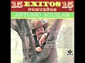 Antonio Aguilar - Que Lejos Ando