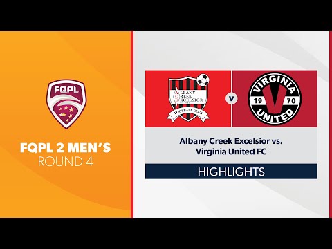 FQPL 2 Men's R4 - Albany Creek Excelsior vs. Virginia United Highlights