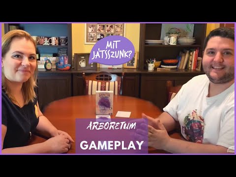 Arboretum Végigjátszás (Gameplay) - Mit Játsszunk?