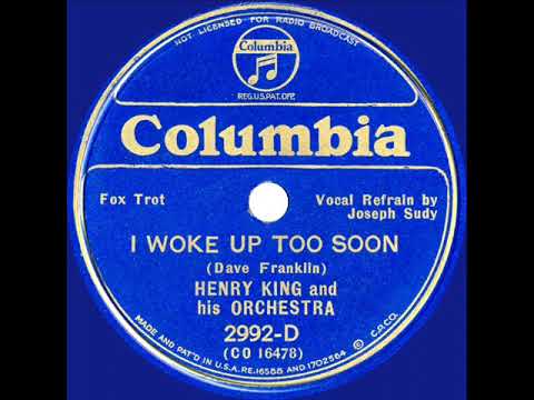 1934 Henry King - I Woke Up Too Soon (Joseph Sudy, vocal)