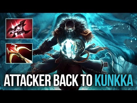 !Attacker Back to Kunkka | EPIC Compilation 2017