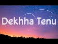 Dekha Tenu Pehli Pehli Baar Ve Lyrics Mohd Faiz Mr And Mrs Mahi Janhvi Kapoor Rajkumar Rao