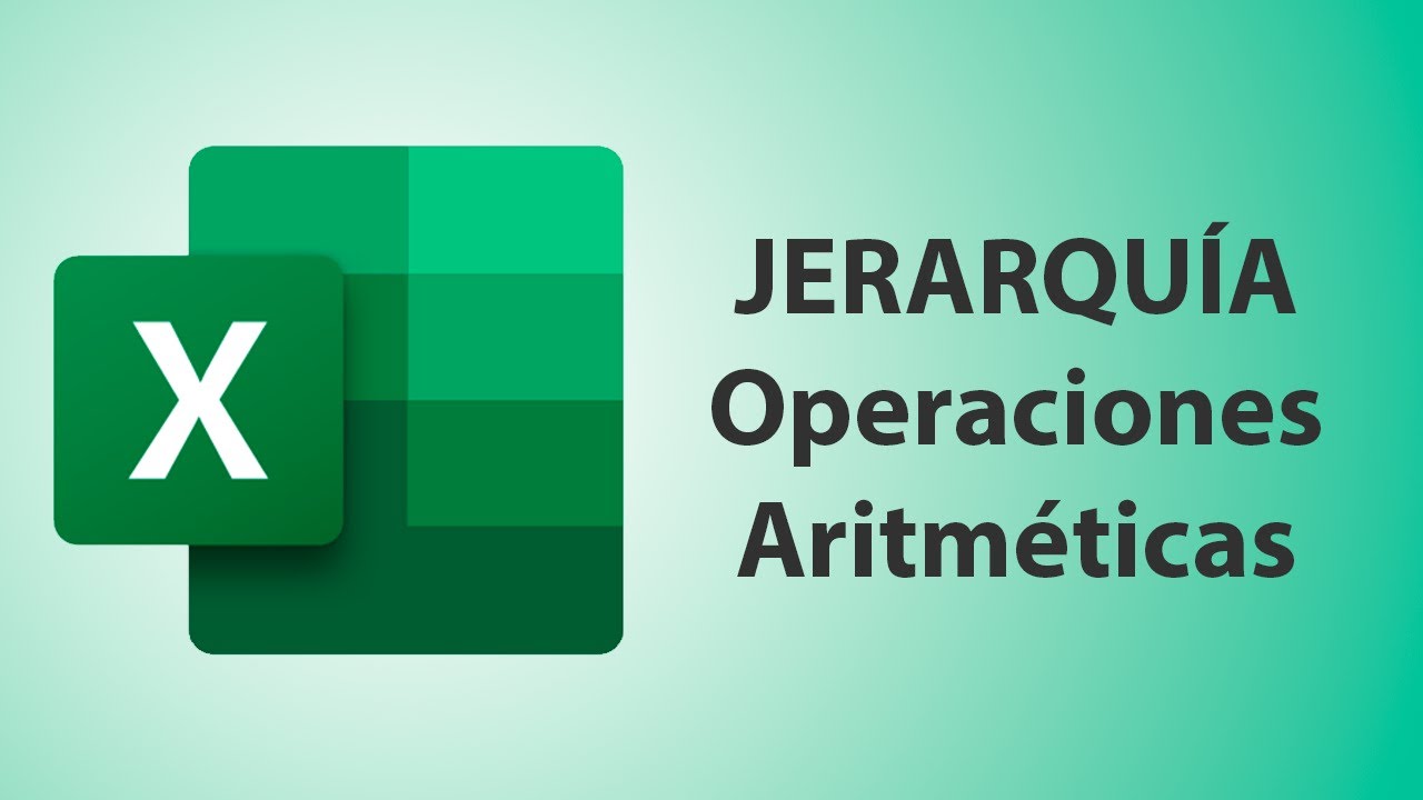 La JERARQUÍA de las operaciones aritméticas básicas en Excel  - PRECEDENCIA