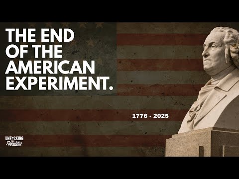 The End of the American Experiment. 1776 to 2025.