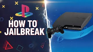 How To Jailbreak Your PS3!