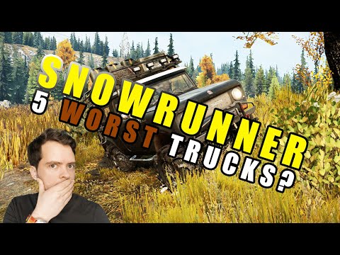Top 5 WORST trucks in SnowRunner?