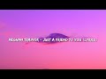 Meghan Trainor - Just A Friend To You (lyrics)