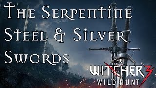 The Witcher 3: How To Obtain The Serpentine Steel & Silver Swords - Awesome Early Game Weapons!