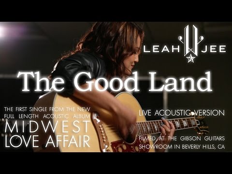 The Good Land by Leah Jee [New Single Acoustic Live Version]
