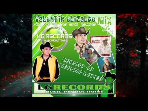 Valentin Elizalde Mix - Lg Records Music Productions - DeeJay Lopez DeeJay Jd
