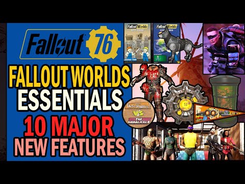 Fallout Worlds Essential Guide: 10 Major New Features Live with Update 30! | Fallout 76