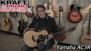 Kraft Music - Yamaha AC3 Acoustic Electric Guitar Demo with Don Alder