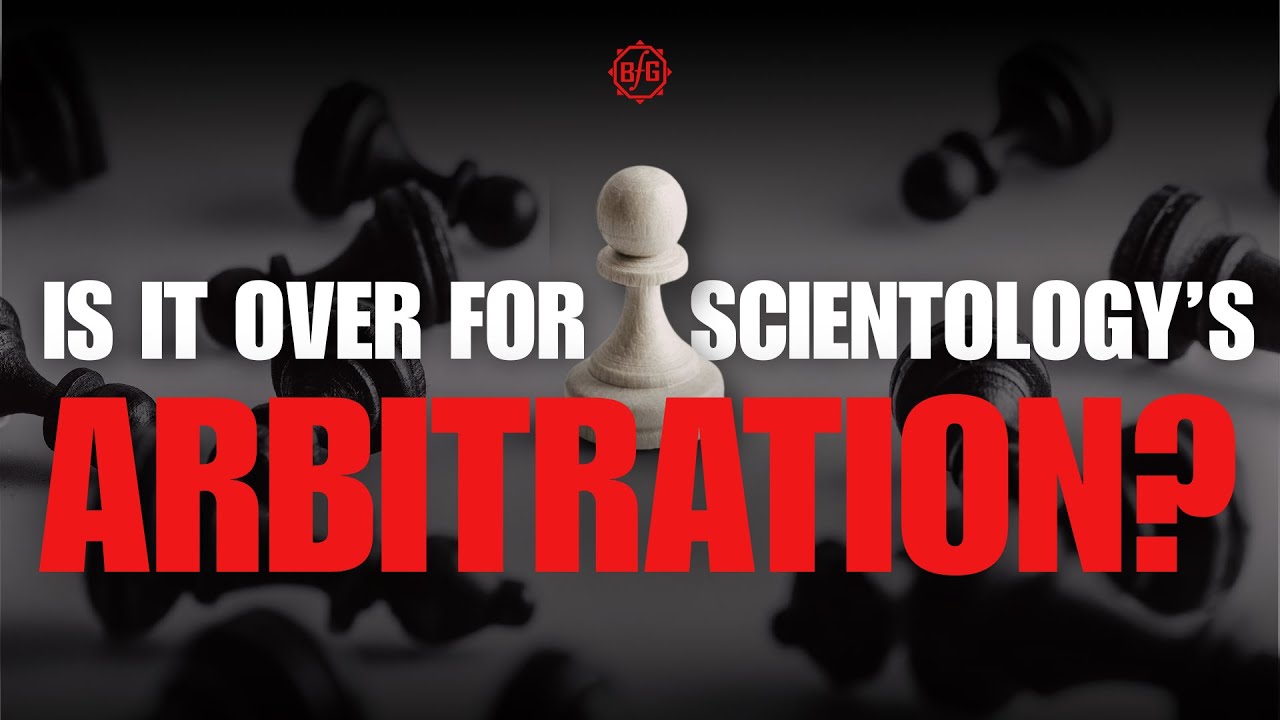 Scientology's Arbitration Trap - Exposed - LIVE Discussion
