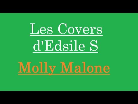 Les Covers d'Edsile S - Episode #07 - Molly Malone