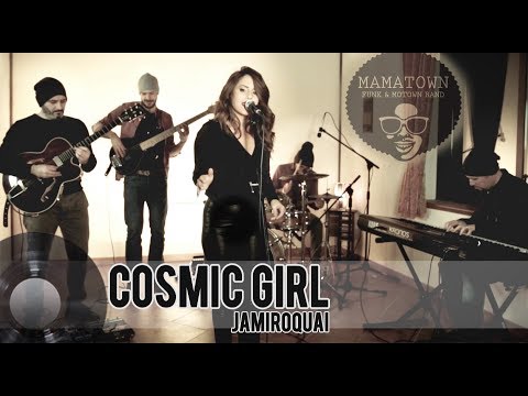 Cosmic Girl - Jamiroquai Funk Cover | MaMaTown
