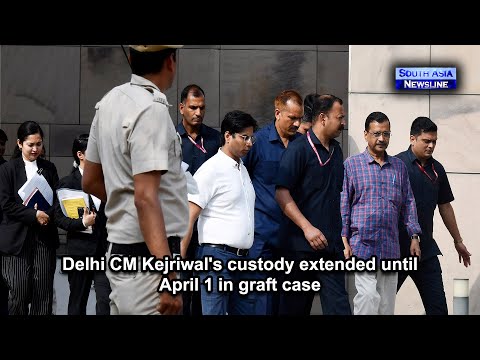 Delhi CM Kejriwal's custody extended until April 1 in graft case