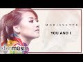 Morissette - You and I (Official Lyric Video)